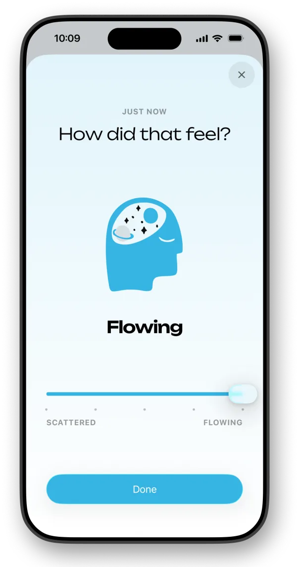 “How did that feel?” on an iPhone, with Flowing chosen on a slider from Scattered to Flowing, and Done.